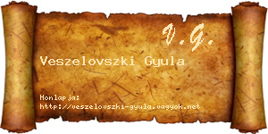 Veszelovszki Gyula névjegykártya